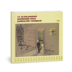 13. ULUSLARARASI NASREDDİN HOCA KARİKATÜR YARIŞMASI