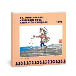 15. ULUSLARARASI NASREDDİN HOCA KARİKATÜR YARIŞMASI