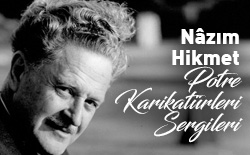 Nâzım Hikmet Potre Karikatürleri Sergileri