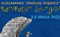 “Engelsiz Düşünce Uluslararası Karikatür Sergisi” İstanbul’da açılıyor
