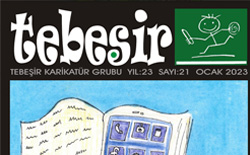 Tebeşir Karikatür Dergisi’nin 21. Sayısı İnteraktif Olarak Yayında