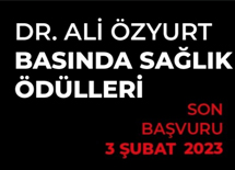 DR. Ali Özyurt Basında Sağlık Ödülleri