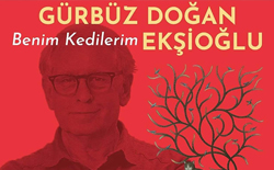 Gürbüz Doğan Ekşioğlu ”Benim Kedilerim” Sergisi