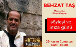 Behzat Taş, söyleşi ve imza günü… Behzat Taş, söyleşi ve imza günü…